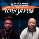 Gary Brackett podcast with corporate athlete Corey Jackson