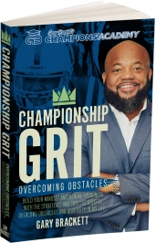 CHAMPIONSHIP GRIT Book by Gary Brackett